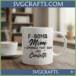 Alternative view of Funny F Bomb Mom SVG | Sarcastic Mom Life Cricut Design