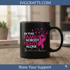 Alternative view of Breast Cancer Awareness SVG - Nobody Fights Alone Design