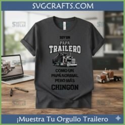 Alternative view of Spanish Trucker Dad SVG | Chingon Pap Trailero PNG - SVGCrafts
