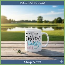 Alternative view of I Hooked My Daddy's Heart SVG | Father's Day Cricut Design