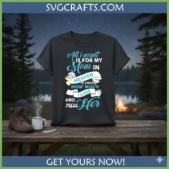 Alternative view of Mom in Heaven SVG Memorial Design | Missing Mom Cricut File