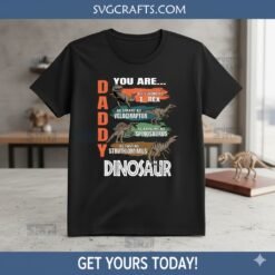Alternative view of Daddy Dinosaur SVG for Father's Day - T-Rex Dad Design