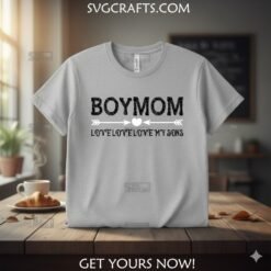 Alternative view of Boy Mom SVG | Love My Sons Distressed Design for Cricut