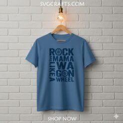 Alternative view of Rock Me Mama Wagon Wheel SVG | Country Music Design for Cricut