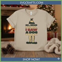 Alternative view of Funny Elf Movie Quote SVG - Buddy The Elf Christmas Design
