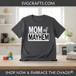 Alternative view of Mom of Mayhem SVG - Funny Mom Life Digital File for Cricut