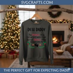 Alternative view of Dear Daddy First Christmas Pregnancy Announcement SVG