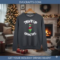 Alternative view of Drink Up Grinches SVG | Funny Christmas Grinch Wine Design