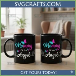 Alternative view of Mommy of an Angel SVG | Bereavement & Remembrance Design