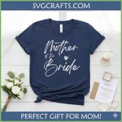 Alternative view of Mother of the Bride SVG | Elegant Wedding Design for Cricut