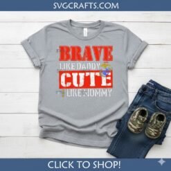 Alternative view of Brave Like Daddy Cute Like Mommy SVG - Marine Corps Baby Design