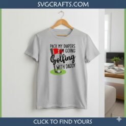 Alternative view of Funny Baby Golf SVG | Pack My Diapers Dad & Me Digital Design