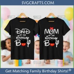 Alternative view of Mickey Birthday Family SVG | Dad Mom Birthday Boy Cricut File