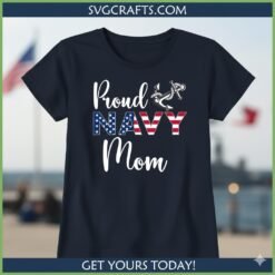 Alternative view of Proud Navy Mom SVG - Patriotic Military Family Design | SVGCrafts