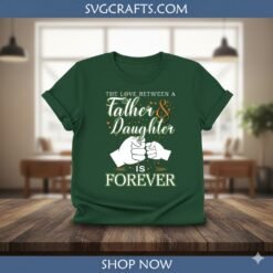 Alternative view of Father Daughter Fist Bump SVG Design - Forever Love Digital File