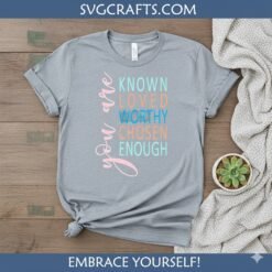 Alternative view of You Are Enough SVG | Motivational Affirmation Digital File