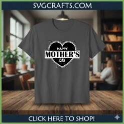 Alternative view of Happy Mother's Day Heart SVG | Cricut & Sublimation Files