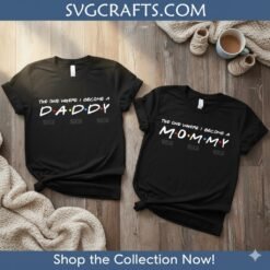 Alternative view of Friends Theme Pregnancy Announcement SVG | Daddy Mommy Files