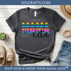 Alternative view of Mamacita Rainbow SVG for Cricut & Sublimation | SVGCrafts