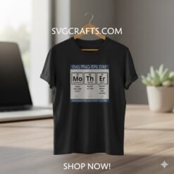 Alternative view of Mother Periodic Table SVG PNG for Cricut | Funny Science Mom Gift