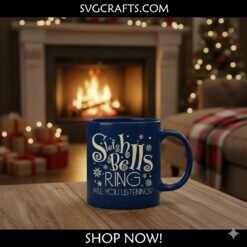 Alternative view of Sleigh Bells Ring Christmas SVG | Cozy Holiday Cricut Design