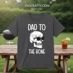 Alternative view of Dad To The Bone SVG | Funny Skull Dad Design for Cricut
