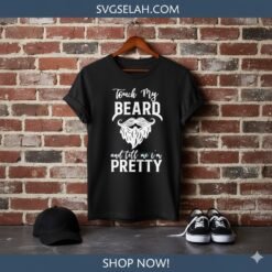 Alternative view of Funny Beard SVG Design | Touch My Beard Pretty File | SVGCrafts