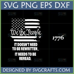 Distressed American Flag We the People SVG and 1776 Design for Cricut and Sublimation