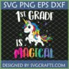 1st Grade Magical Unicorn SVG PNG DXF EPS for Back to School Cricut projects