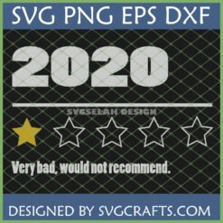 2020 One Star Review SVG PNG EPS DXF file for Cricut and sublimation