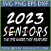 2023 Seniors Friends Style SVG PNG DXF EPS - The One Where They Graduate Design for Cricut