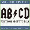 AB/CD For Those About To Talk SVG design, AC/DC parody logo for teachers and public speakers
