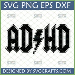 ADHD SVG in AC/DC style with a lightning bolt, black text with white outline, perfect for Cricut and digital crafts.