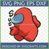 Red Among Us Sus SVG and Imposter PNG digital design file for crafting