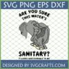 Funny Elephant SVG Design with 'Are You Sure This Water's Sanitary?' quote by SVGCrafts.