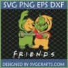 Grinch Pooh Friends SVG for Cricut, featuring Winnie the Pooh dressed as Grinch and The Grinch together with Friends TV show logo.