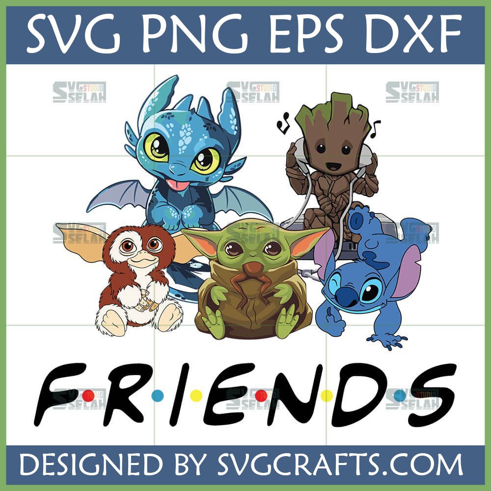 Cute Movie Character Friends SVG Bundle featuring Toothless, Grogu, Baby Groot, Stitch, and Gizmo in a 'Friends' TV show logo style, optimized for Cricut and sublimation.