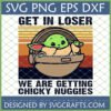 Funny Baby Yoda Chicky Nuggies SVG PNG EPS DXF Design for Cricut