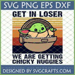 Funny Baby Yoda Chicky Nuggies SVG PNG EPS DXF Design for Cricut