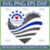 Farmers Insurance Back The Blue Heart SVG Thin Blue Line design for Cricut and sublimation