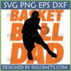 Basketball Dad SVG design featuring a black silhouette of a basketball player dribbling with orange 'BASKETBALL DAD' text, perfect for Cricut and sublimation.