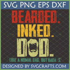 Bearded Inked Dad SVG PNG EPS DXF digital design for Father's Day