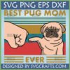 Retro Best Pug Mom Ever SVG design with pug fist bump and vintage stripes