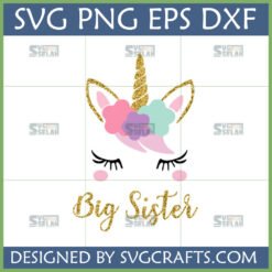 Cute Unicorn Big Sister SVG design with glitter horn and pastel flowers for Cricut