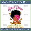 Empowering Black Queen SVG design featuring an Afro woman with a pink headwrap, butterflies, and the quote 'THE MOST POWERFUL PIECE IN THE GAME' for Cricut and sublimation.