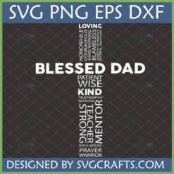 Blessed Dad SVG Christian Father's Day Cross Word Art Design