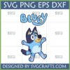 Bluey SVG File for Cricut - Cheerful Bluey character with 'Bluey' text