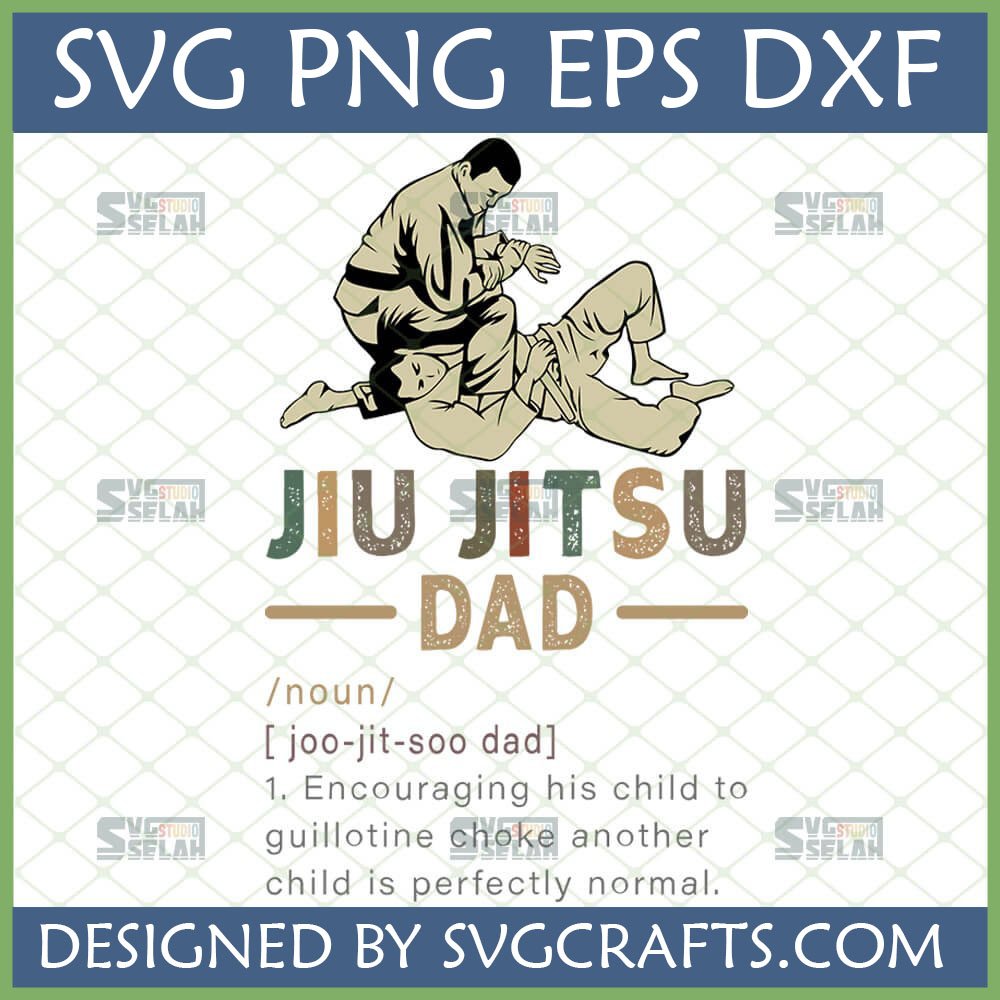 Funny Jiu Jitsu Dad SVG digital design with grapplers and humorous definition for BJJ fathers.