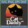 Retro Sunset Cat Daddy SVG PNG DXF EPS digital design featuring a black cat peeking against a vintage sunset
