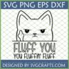 Grumpy Cat Fluff You SVG PNG EPS DXF digital design for Cricut and Silhouette